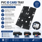 PVC Id Card Tray For Use In Epson L8050, L8100, L18050 Printers
